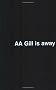 AA Gill is Away