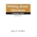 Writing About Literature: A Portable Guide