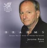 Brahms: Sonata No. 3 F minor; Handel Variations