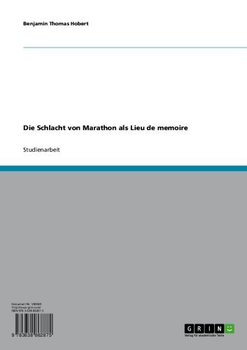 Die Schlacht von Marathon als Lieu de memoire (German Edition)