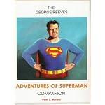 The George Reeves Adventures of Superman Companion book cover