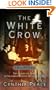 The White Crow (Beacon Hill Mysteries (Doubleday))
