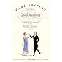 Jane Austen's Guide to Good Manners: Compliments, Charades and Horrible Blunders