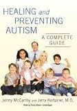 Healing and Preventing Autism [Audiobook, Unabridged] Publisher: Blackstone Audio, Inc.; Unabridged edition