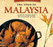 Buy Food of Malaysia (P) (Food of the World Cookbooks)