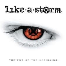 Like a Storm - the end of the beginning - Zortam Music