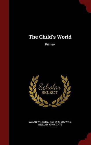 The Child's World: Primer-