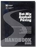 Hot-Mix Asphalt Paving Handbook, 2nd Edition