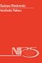 Aesthetic Values (Nijhoff International Philosophy Series)