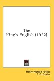 The King's English (Oxford Language Classics Series)