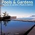 Pools & Gardens (Evergreen Series)