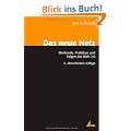 Das neue Netz: Merkmale, Praktiken und Folgen des Web 2.0