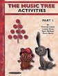 The Music Tree: Activities Book, Part 1
