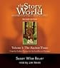 Story of the World, Volume 1: Ancient Times Audiobook CD Revised Edition (7 CDs) (v. 1) Publisher: Peace Hill Press; Revised Edition edition
