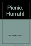 A picnic, hurrah!