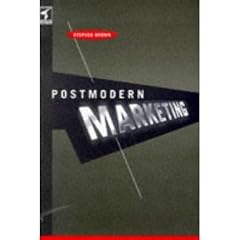 Post-Modern Marketing