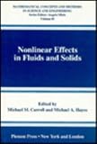 Nonlinear effects in fluids and solids