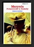Marynia Polaniecki`s Family