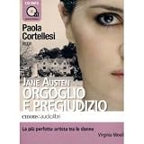 Orgoglio e pregiudizio letto da Paola Cortellesi. Audiolibro.
