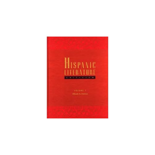 Hispanic Literature Criticism: Supplement (2-Volume Set)