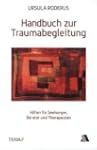 Handbuch zur Traumabegleitung