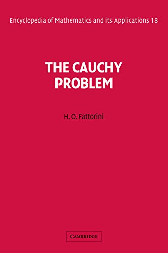 The Cauchy Problem: 018 (Encyclopedia of Mathematics and its Applications)