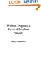 Without Dogma (a Novel of Modern Poland)