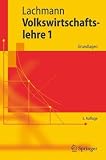 Produkt-Bild: Volkswirtschaftslehre 1: Grundlagen (Springer-Lehrbuch)