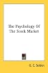 The Psychology Of The Stock Market