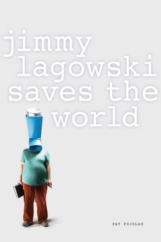 Jimmy Lagowski Saves the World