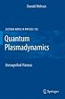 Quantum Plasmadynamics: Unmagnetized Plasmas (Lecture Notes in Physics) (v. 1)