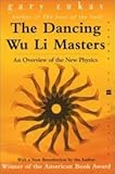 The dancing Wu Li masters : an overview of the new physics