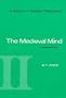 A History of Western Philosophy: The Medieval Mind, Volume II (v. 2)