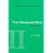 A History of Western Philosophy: The Medieval Mind, Volume II (v. 2)