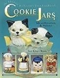 The Ultimate Collector's Encyclopedia of Cookie Jars: Identification & Values
