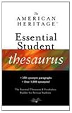 The American Heritage Essential Studentthesaurus (American Heritage Dictionary)