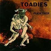 TOADIES - Possum Kingdom Lyrics - Zortam Music
