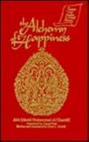 The Alchemy of Happiness (Sources and Studies in World History)