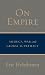 On Empire: America, War, and Global Supremacy