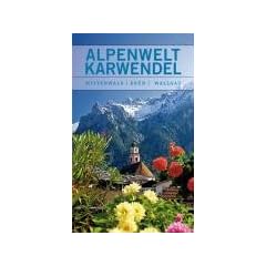 Alpenwelt Karwendel: Mittenwald, Kr�n, Wallgau