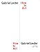 Books : Gabriel Lester: How to Act