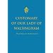 Customary of Our Lady of Walsingham