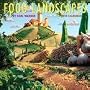 Food Landscapes 2010 Calendar (Multilingual Edition)