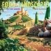 Food Landscapes 2010 Calendar (Multilingual Edition)