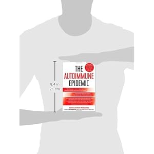 The Autoimmune Epidemic