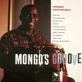 Mongo's Groove by Mongo Santamaria