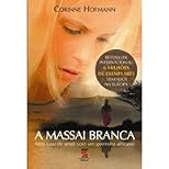 A Massai Branca
