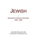 Jewish: Webster s Timeline History, 1928 - 1962