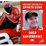 Dale Earnhardt Jr.: Discover The Life Of a Sports Star II (Discover the Life of a Sports Star) book cover