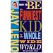 How to be the Funniest Kid in the Whole Wide World